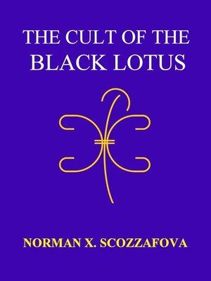 cover image of the Cult of the Black Lotus